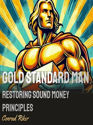 cover image of Gold Standard Man